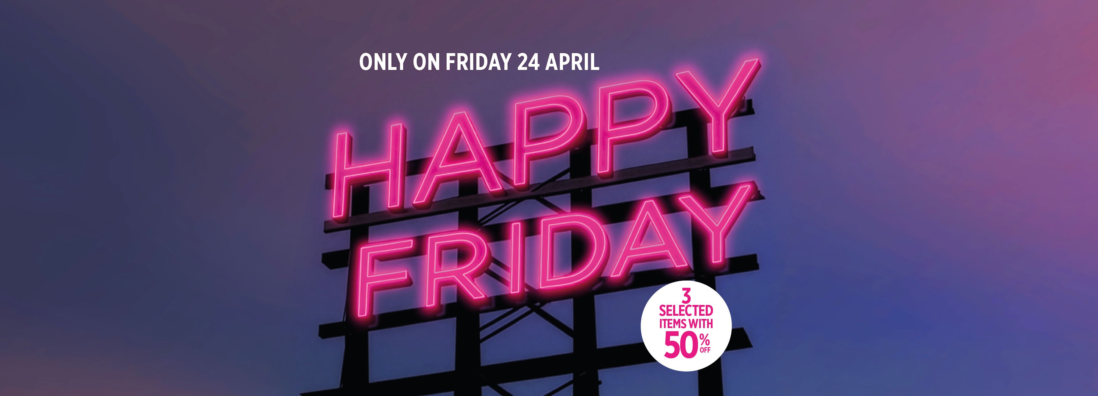 A SINGLE DAY OF UNMISSABLE OFFERS ON THE OUTLET PRICES ON A DEDICATED SELECTION OF ITEMS